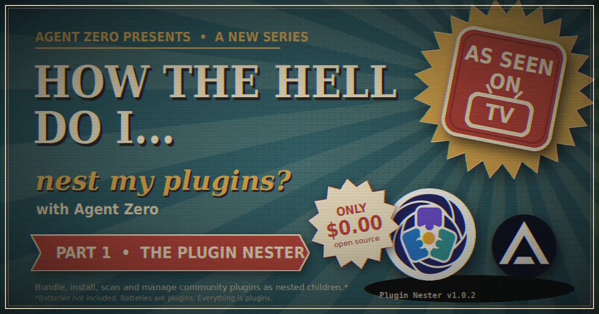How the hell do I nest my plugins? Part 1: The Plugin Nester